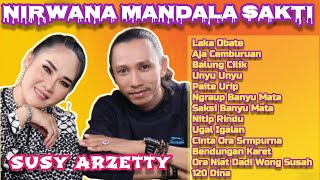 Download lagu NIRWANA MANDALA SAKTI || SUSY ARZETTY Full Album Terbaru mp3