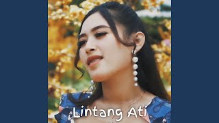 Download lagu Lintang Ati mp3