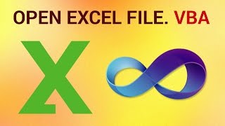 How to Open Excel File via VBA