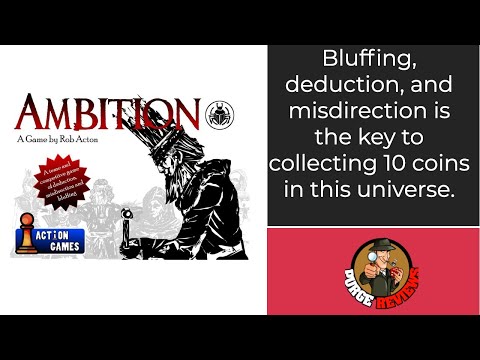 The Purge: # 2728 Ambition: Hand Management + Bluffing = All the Ambition in the World