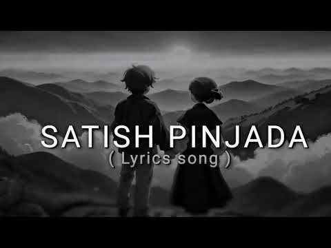@satishghalan- chaina saram chaina laja (Pinjada)(KARAOKE LYRICAL VIDEO)