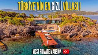 TÜRKİYE'NİN EN GİZLİ ve ÖZEL LÜKS VİLLASI! (Sadece Milyarderlerin Bild