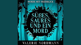 Unbenannt.12 &amp; unbenannt.12 - Süßes, Saures und ein Mord