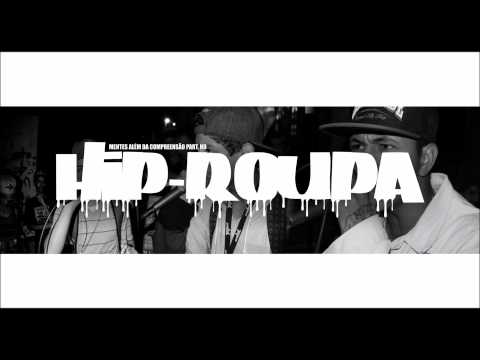 MAC CREW - HIP-ROUPA part. MC HD