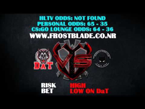 DaT vs. X6tence | CS:GO Lounge Bet Prediction 27/01/2015
