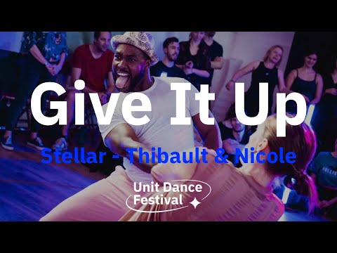 "Give It Up" Unit Dance Festival 2022 - Thibault & Nicole (Stellar Choreography)
