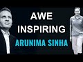 Arunima Sinha On Top Of The World An Awe Inspiring Story Dr Vivek Modi Must Watch