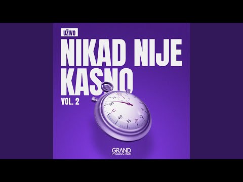 Ja imam nekog a ti si sam (Live)