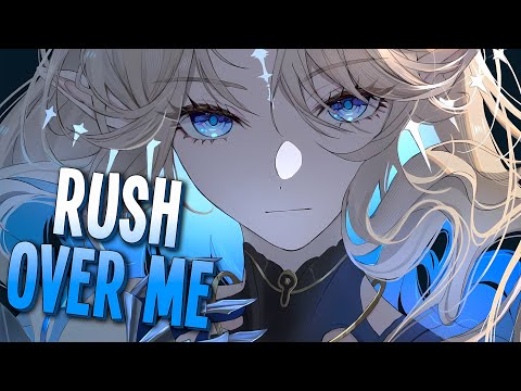 Nightcore - Rush Over Me | Seven Lions x ILLENIUM x Said The Sky feat. HALIENE [Sped Up]