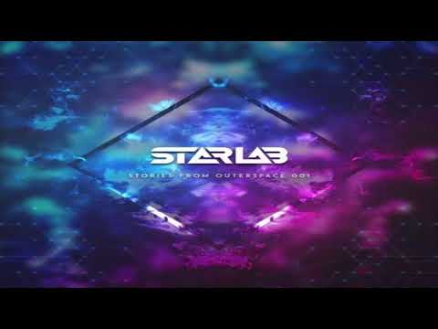 StarLab - Dj Set ''Stories From Outer Space 001'' 08-11-2017 [Psytrance]