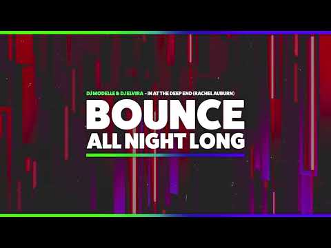 DJ Modelle & DJ Elvira - In At The Deep End (Rachel Auburn Mix)