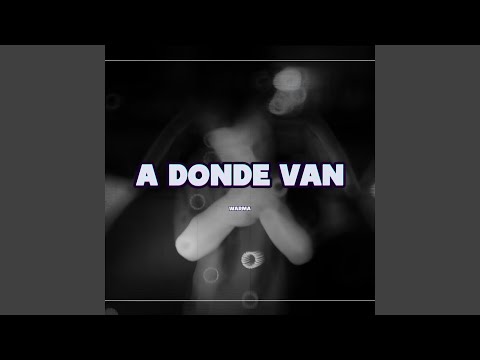 A Dónde Van