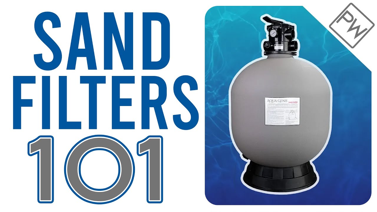 Sand Filters 101, Everything You Need To Know | Pool Warehouse