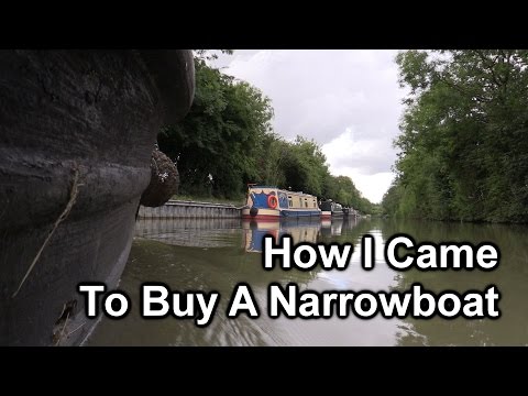 1. How I came to buy a narrowboat