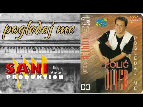 Omer Polić -Nema ljepše