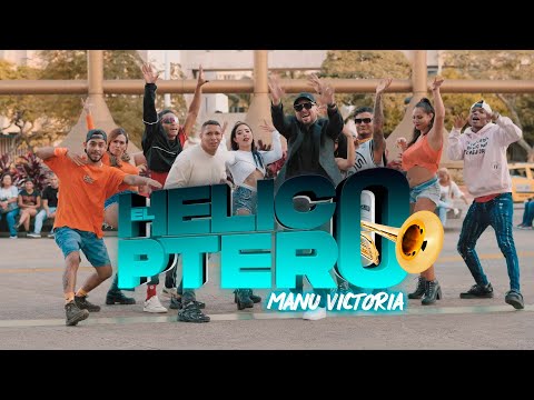 El Helicóptero  (Video Oficial) Manu Victoria  Salsachoke 🚁EL1⃣3⃣
