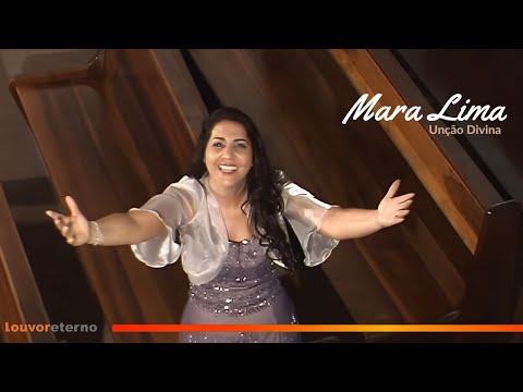 Mara Lima - Unção Divina (Vídeo Oficial)