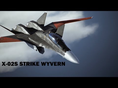 Ace Combat 7 : Skies Unknown /\ X-02S Strike Wyvern