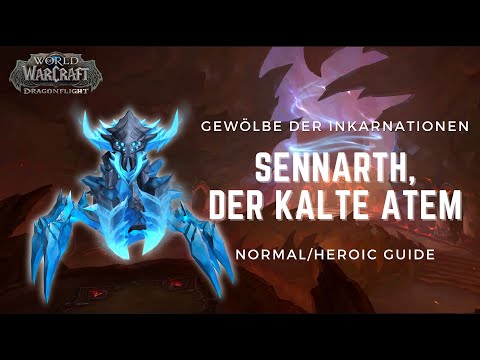 Sennarth, der kalte Atem | GUIDE NHC/HC | Gewölbe der Inkarnationen | WoW Dragonflight