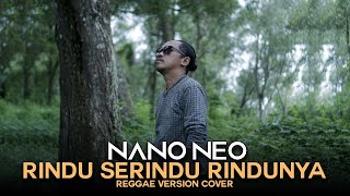Download lagu Rindu Serindu Rindunya (Reggae Version) mp3