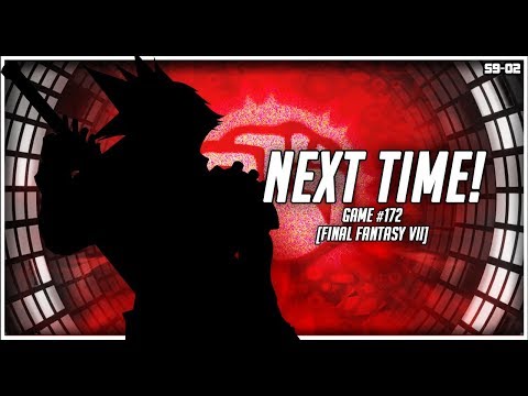 Game *172: Final Fantasy VII ▶