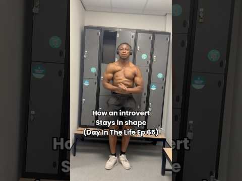 How An Introvert Stays In Shape (Day In the life Ep 65) #gym #workout #dayinthelife