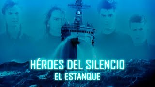 Héroes Del Silencio - El Estanque ✓ (El Mar No Cesa) Letra