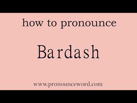 Bardash: How to pronounce Bardash in english (correct!).Start with B. Learn from me.