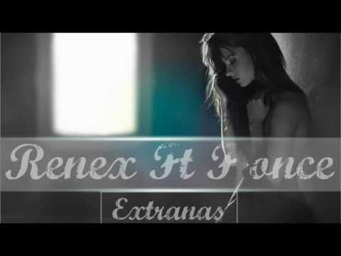 F once (El De la Mascota )  Ft Renex LED - Extrañas.