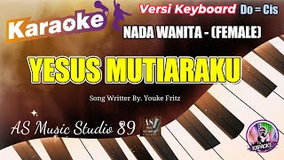 Download lagu YESUS MUTIARAKU KARAOKE ROHANI KRISTEN NADA WANITA (FEMALE) Do = Cis mp3 Download lagu YESUS MUTIARAKU KARAOKE ROHANI KRISTEN NADA WANITA (FEMALE) Do = Cis mp3