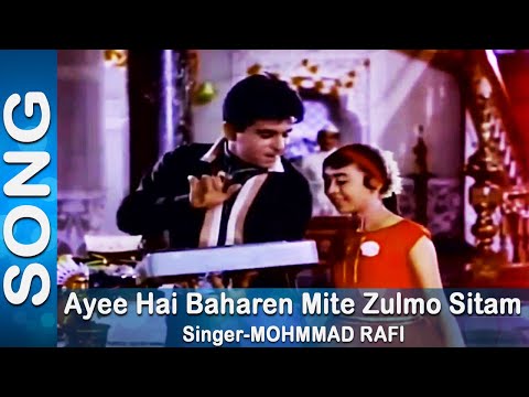Aayee Hai Baharen Mite Zulmo Sitam - Mohammad Rafi | Dilip Kumar, Waheeda Rehman ,  Mumtaz, Pran