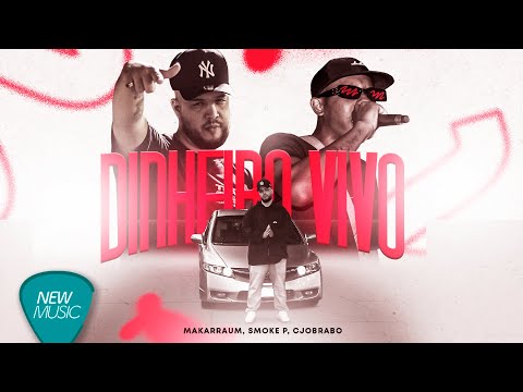 Makarraum, SMOKE P - Dinheiro Vivo | Prod. CJOBRABO