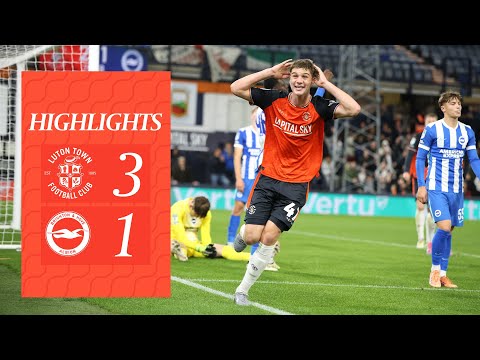 Luton 3-1 Brighton u21s | Vertu Trophy Highlights
