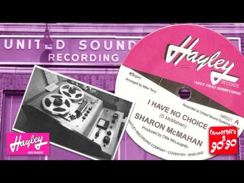 SHARON McMAHAN - I HAVE NO CHOICE (PREVIOUSLY UNRELEASED)
