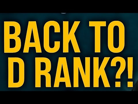 Day 19 of 300 Days of Ladder: Back to D Rank?!