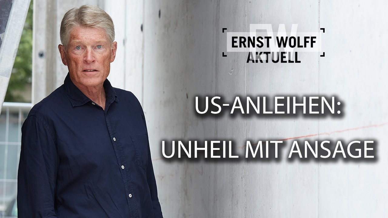 US-Anleihen: Unheil mit Ansage I Ernst Wolff