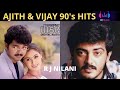 Ajith Vijay 90 S Romantic Love Songs Thala Thalapathi Hits Ajith Vijay Evergreen Vintage Hits