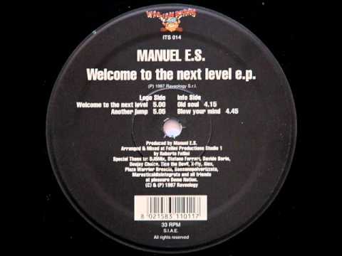 Manuel E.S. - Blow Your Mind