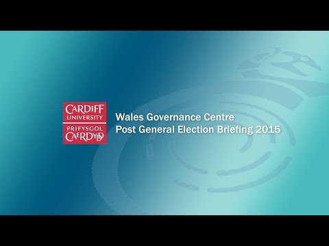 Wales Governance Centre Post General Election Briefing 2015