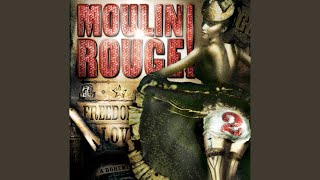 Your Song (From The Rehearsal Montage Scene) (From &quot;Moulin Rouge 2&quot; Soundtrack)