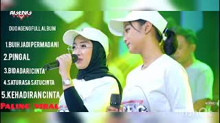 Download lagu DUO AGENG FULL ALBUM TERBARU 2021- Buih jadi permadani mp3