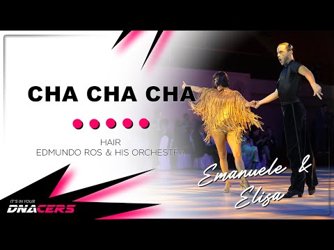 Hair - Edmundo Ros and His Orchestra - Emanuele Soldi and Elisa Nasato - Cha Cha Cha - Intermediate