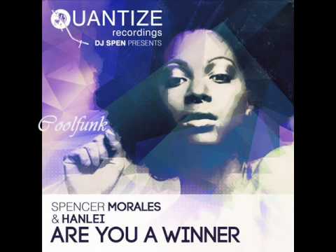 Spencer Morales & Hanlei ‎- Are You A Winner (DJ Spen Original Vocal Mix)