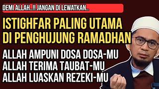 Download lagu The Most Important Istighfar at the End of Ramadan | Closing Practices of Ramadan | Ustadz Adi Hi... mp3 Download lagu The Most Important Istighfar at the End of Ramadan | Closing Practices of Ramadan | Ustadz Adi Hi... mp3