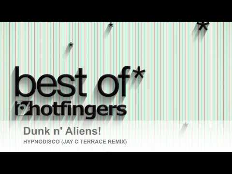 Dunk n' Aliens - Hypnodisco (Jay C Terrace Remix)