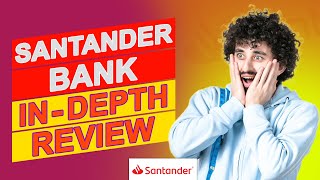 Santander Bank Review - Is This The Best Bank For Small Businesses (A Must Watch Bank Review)