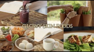 Healthy Skin: Foods + Recipes For A Glow