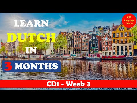 CD1: Learn Dutch in Three Months - Week 3