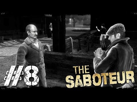 The Saboteur walkthrough part 8 (Le Crochet story)