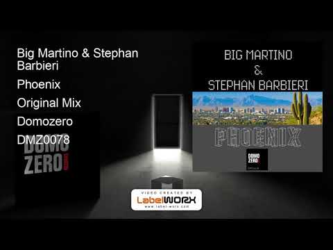 Big Martino & Stephan Barbieri - Phoenix (Original Mix)